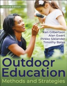 Outdoor Education : Methods and Strategies