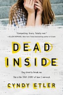 Dead Inside : A True Story