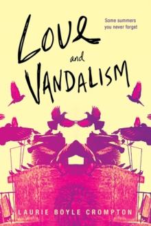 Love and Vandalism