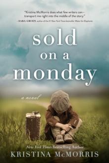 Sold on a Monday : A Novel