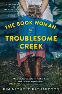 The Book Woman of Troublesome Creek : A Novel