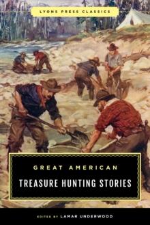 Great American Treasure Hunting Stories