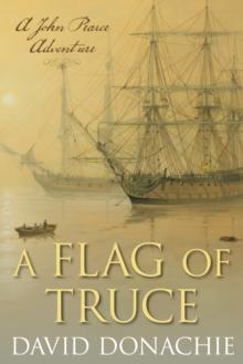 A Flag of Truce : A John Pearce Adventure