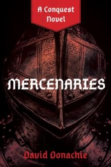 Mercenaries : A Conquest Novel