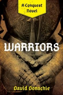 Warriors : A Conquest Novel