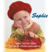 Sophie : Simi'S ''Little'' Saint