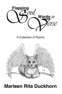 Flapping Soul, Words in Verse : A Collection of Poems