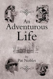 An Adventurous Life