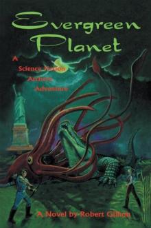 Evergreen Planet : A Science Fiction Archery Adventure