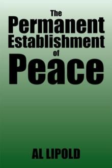 The Permanent Establishment of Peace