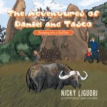 The Adventures of Daniel and Tasco : Bumping into a Buffalo