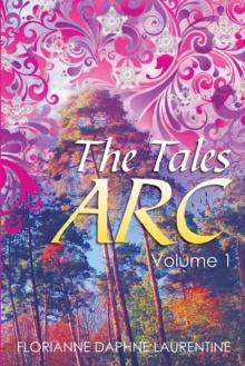 The Tales Arc : Volume 1