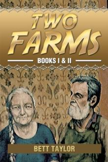 Two Farms : Books I & Ii