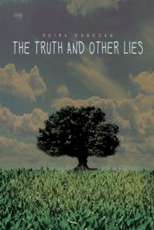 The Truth and Other Lies