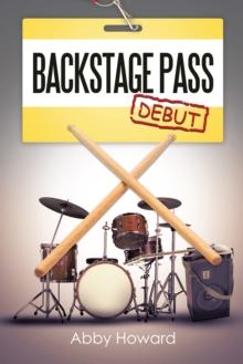 Backstage Pass : Debut