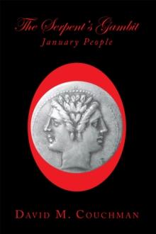 The Serpent's Gambit : January People