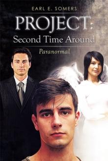 Project: Second Time Around : Paranormal