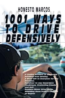 1001 Ways to Drive Defensively