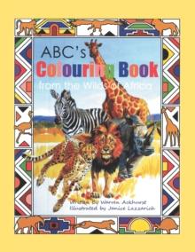 Abc's Colouring Book from the Wilds of Africa