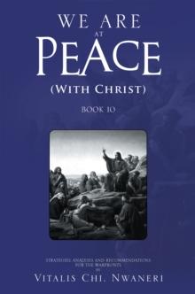 We   Are   at   Peace : (With Christ)