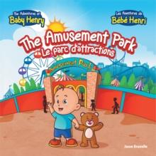 The Amusement Park : Le Parc D'attractions