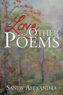 Love and Other Poems