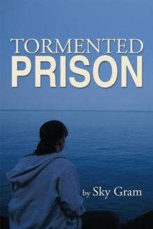 Tormented Prison