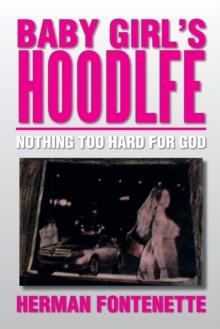 Baby Girl's Hoodlfe : Nothing Too Hard for God