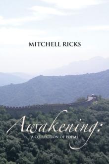 Awakening: a Collection of Poems