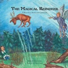 The Magical Reindeer