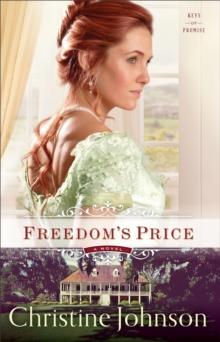 Freedom's Price (Keys of Promise Book #3)