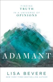 Adamant : Finding Truth in a Universe of Opinions