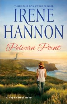 Pelican Point : A Hope Harbor Novel