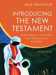 Introducing the New Testament : A Historical, Literary, and Theological Survey