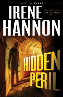 Hidden Peril (Code of Honor Book #2)