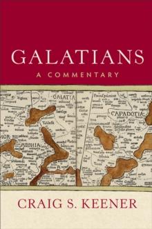 Galatians : A Commentary