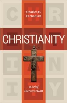 Christianity : A Brief Introduction