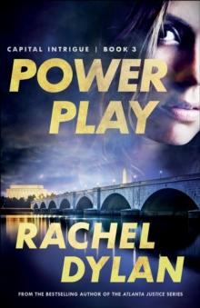 Power Play (Capital Intrigue Book #3)