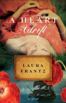 A Heart Adrift : A Novel