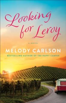 Looking for Leroy : A Novel