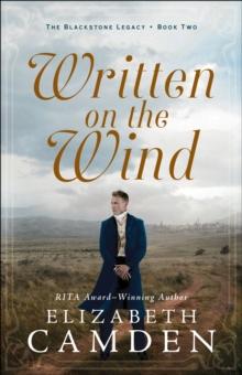 Written on the Wind (The Blackstone Legacy Book #2)