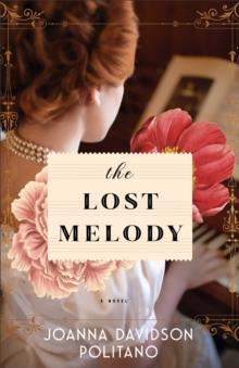 The Lost Melody : A Novel