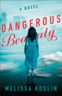 Dangerous Beauty : A Novel