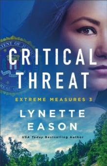 Critical Threat (Extreme Measures Book #3)