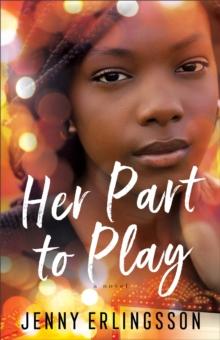 Her Part to Play : A Novel