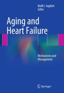 Aging and Heart Failure : Mechanisms and Management