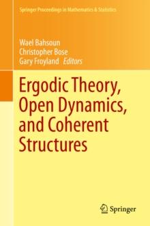 Ergodic Theory, Open Dynamics, and Coherent Structures