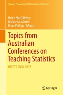 Topics from Australian Conferences on Teaching Statistics : OZCOTS 2008-2012