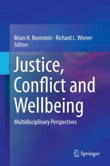 Justice, Conflict and Wellbeing : Multidisciplinary Perspectives