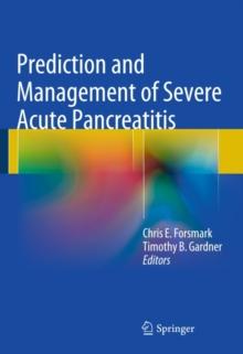 Prediction and Management of Severe Acute Pancreatitis